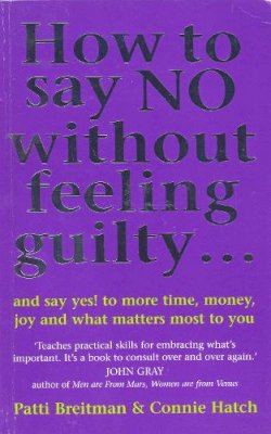 P Breitman - How To Say No Without Feeling Guilty ... - 9780091822248 - V9780091822248
