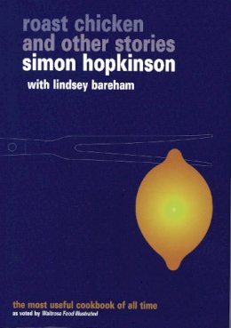 Simon Hopkinson - Roast Chicken and Other Stories - 9780091871000 - V9780091871000