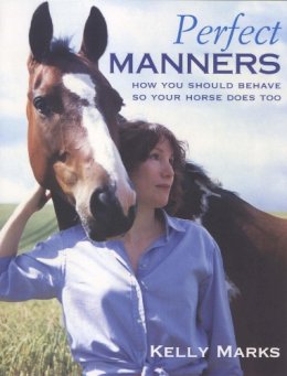 Kelly Marks - Perfect Manners - 9780091882709 - V9780091882709