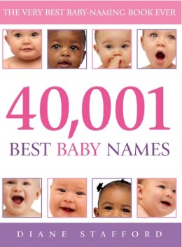 Diane Stafford - 40, 001 Best Baby Names - 9780091900007 - KAK0003616