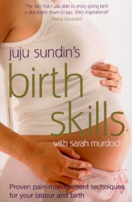 Juju Sundin - Birth Skills - 9780091922146 - V9780091922146