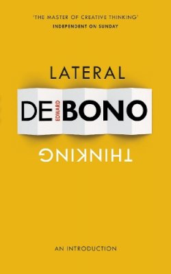 Edward De Bono - Lateral Thinking: An Introduction - 9780091955021 - V9780091955021