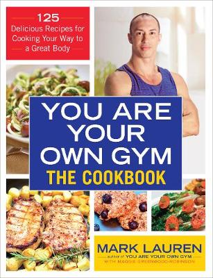 Mark Lauren - You are Your Own Gym Cookbook - 9780091955403 - V9780091955403