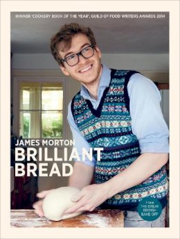 James Morton - Brilliant Bread - 9780091955601 - V9780091955601