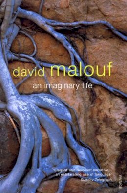David Malouf - Imaginary Life - 9780099273844 - V9780099273844 David Malouf - Imaginary Life - 9780099273844 - V9780099273844