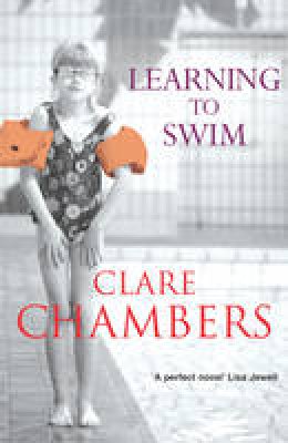 Clare Chambers - Learning to Swim - 9780099277637 - V9780099277637