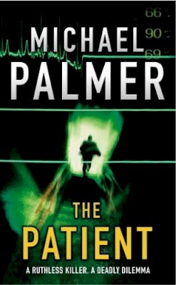 Michael Palmer - The Patient - 9780099278672 - KSS0001455