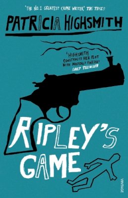 Patricia Highsmith - Ripley's Game - 9780099283683 - 9780099283683