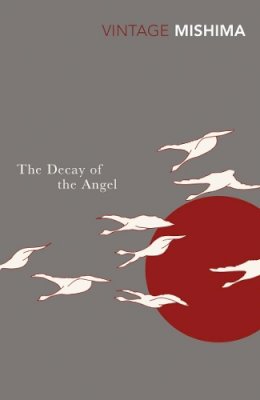 Yukio Mishima - The Decay of the Angel - 9780099284574 - V9780099284574