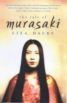 Dalby, Liza - The Tale of Murasaki - 9780099284642 - KSG0022287