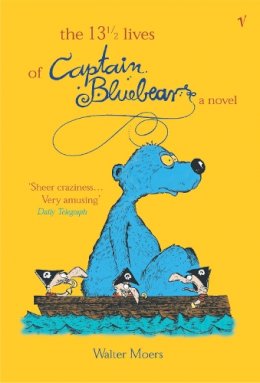 Walter Moers - The 13.5 Lives of Captain Bluebear - 9780099285328 - V9780099285328 Walter Moers - The 13.5 Lives of Captain Bluebear - 9780099285328 - V9780099285328