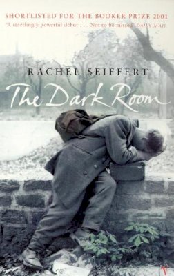 Rachel Seiffert - Dark Room - 9780099287179 - KKD0001833
