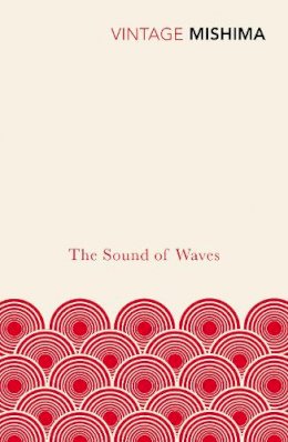 Yukio Mishima - Sound of Waves - 9780099289982 - KMK0021651