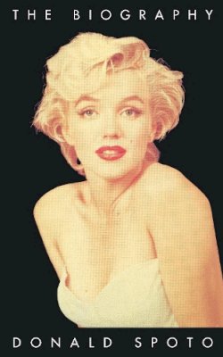 Donald Spoto - Marilyn Monroe - The Biography - 9780099301110 - V9780099301110