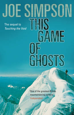 Joe Simpson - This Game of Ghosts - 9780099380115 - V9780099380115