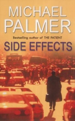 Michael Palmer - Side Effects - 9780099410768 - KKD0005520