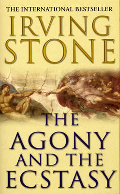 Irving Stone - The Agony and the Ecstasy - 9780099416272 - V9780099416272