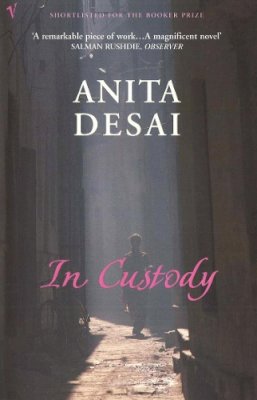 Anita Desai - In Custody - 9780099428497 - V9780099428497