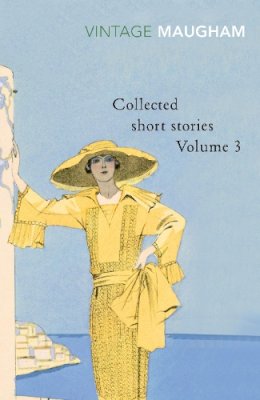 Somerset Maugham - Collected Short Stories - 9780099428855 - 9780099428855