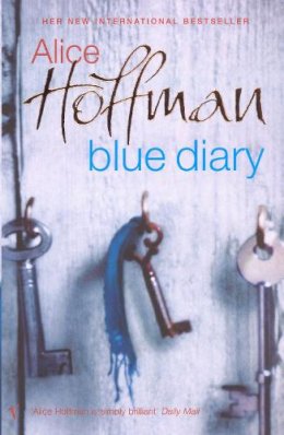 Alice Hoffman - Blue Diary - 9780099429142 - KRF0030946