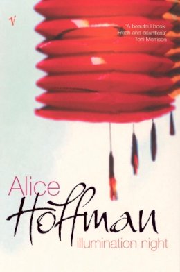 Alice Hoffman - Illumination Night - 9780099429180 - KJE0001050