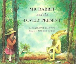 Charlotte Zolotow - Mr. Rabbit and the Lovely Present - 9780099432951 - V9780099432951