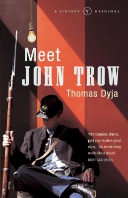 Thomas Dyja - Meet John Trow - 9780099449676 - V9780099449676