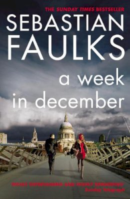Sebastian Faulks - A Week in December - 9780099458289 - KSS0008097