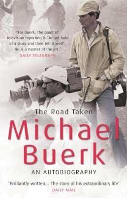 Michael Buerk - The Road Taken - 9780099461371 - KEX0291080
