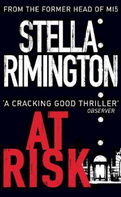 Stella Rimington - At Risk: (Liz Carlyle 1) - 9780099461395 - V9780099461395