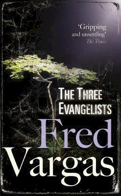 Fred Vargas - The Three Evangelists - 9780099469551 - V9780099469551