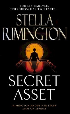 Stella Rimington - Secret Asset: (Liz Carlyle 2) - 9780099472599 - KAC0000916
