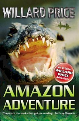 Willard Price - Amazon Adventure - 9780099482260 - V9780099482260