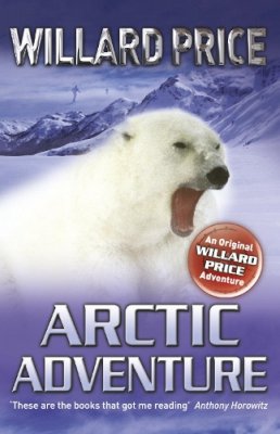 Willard Price - Arctic Adventure - 9780099482277 - V9780099482277