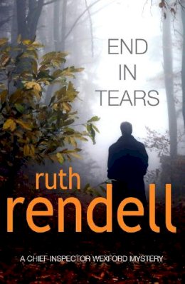 Ruth Rendell - End In Tears - 9780099491149 - KEX0237780