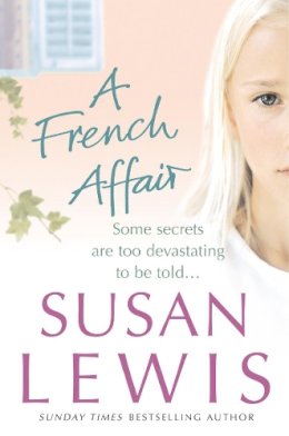 Susan Lewis - A French Affair - 9780099492337 - KST0025953