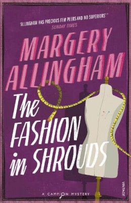 Margery Allingham - The Fashion in Shrouds - 9780099492795 - V9780099492795 Margery Allingham - The Fashion in Shrouds - 9780099492795 - V9780099492795