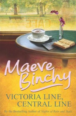 Maeve Binchy - Victoria Line, Central Line - 9780099498636 - V9780099498636