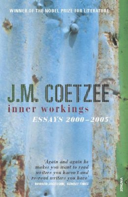 J. M. Coetzee - Inner Workings - 9780099506140 - V9780099506140