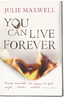 Julie Maxwell - You Can Live Forever - 9780099506911 - KLN0016504