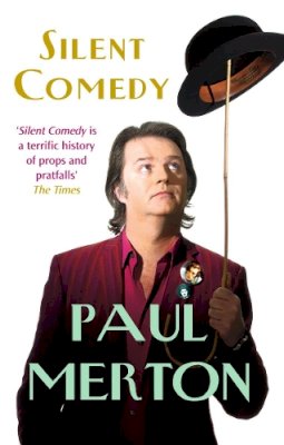 Paul Merton - Silent Comedy - 9780099510130 - V9780099510130