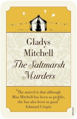 Gladys Mitchell - The Saltmarsh Murders - 9780099526193 - V9780099526193