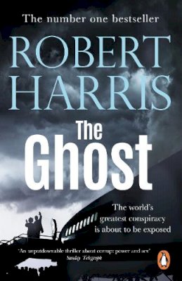 Robert Harris - The Ghost: From the Sunday Times bestselling author - 9780099527497 - KAC0000431