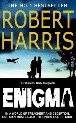 Robert Harris - Enigma: From the Sunday Times bestselling author - 9780099527923 - V9780099527923