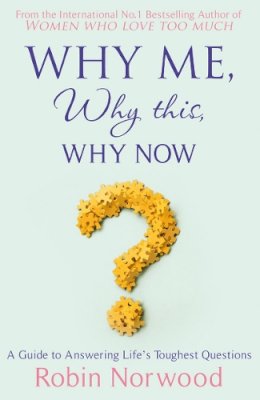 Cornerstone - Why Me, Why This, Why Now?: A Guide to Answering Life´s Toughest Questions - 9780099534778 - V9780099534778