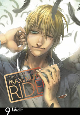 James Patterson - Maximum Ride: Manga Volume 9 - 9780099538370 - V9780099538370