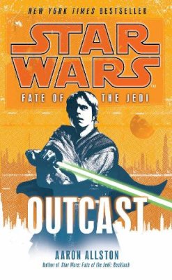 Aaron Allston - Star Wars: Fate of the Jedi - Outcast - 9780099542704 - V9780099542704