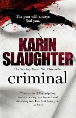 Karin Slaughter - Criminal (Will Trent / Atlanta Series) - 9780099550280 - 9780099550280