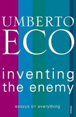 Umberto Eco - Inventing the Enemy - 9780099553946 - V9780099553946