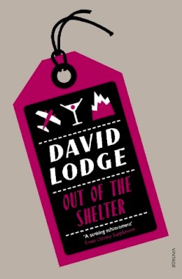 David Lodge - Out of the Shelter - 9780099554158 - V9780099554158